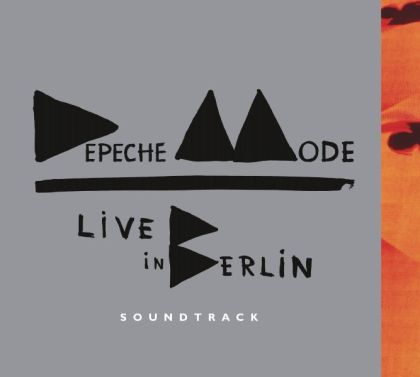 Depeche Mode - Live In Berlin Soundtrack (2CD)