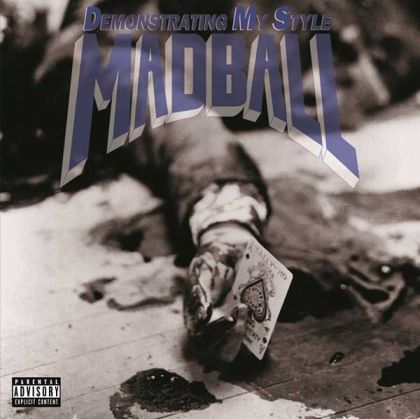 Madball - Demonstrating My Style (Vinyl)