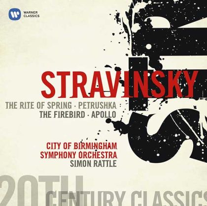 City of Birmingham Symphony Orchestra, Simon Rattle - Stravinsky: The Rite Of Spring, Petrushka, The Firebird & Apollo (2CD) 