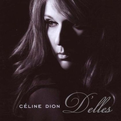 Celine Dion - D'Elles [ CD ]