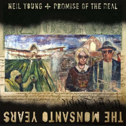 Neil Young + Promise of the Real - The Monsanto Years (CD with DVD) [ CD ]