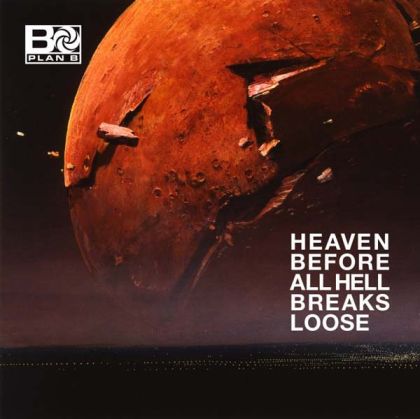 Plan B - Heaven Before All Hell Breaks Loose (2 x Vinyl)