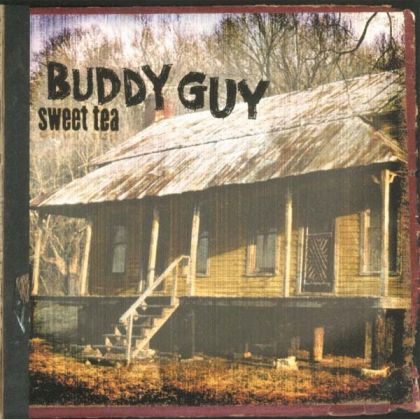 Buddy Guy - Sweet Tea (2 x Vinyl)