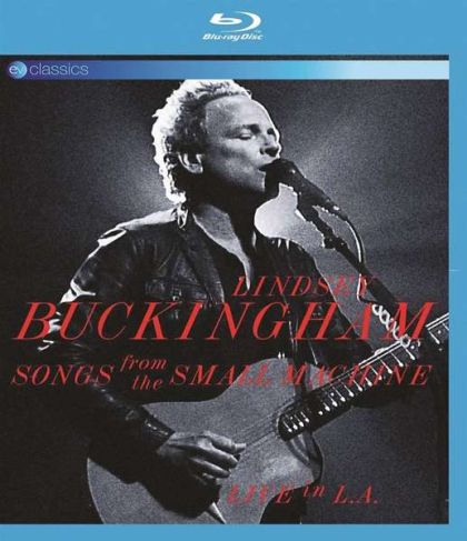 Lindsey Buckingham - Songs From The Small Machine: Live In L.A. 2011 (Blu-Ray) [ BLU-RAY ]