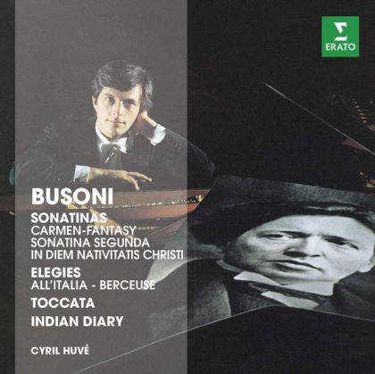 Cyril Huve - Busoni: Piano Works - Sonatinas, Elegies, Indian Diary [ CD ]