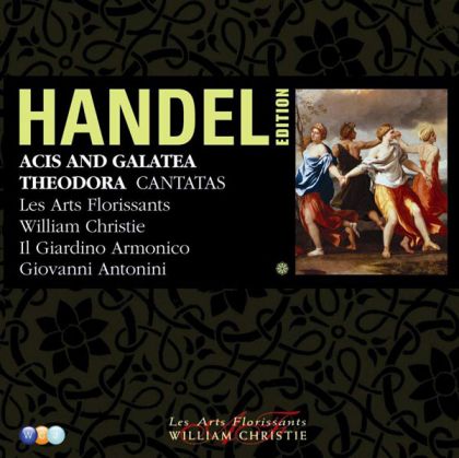 Les Arts Florissants, William Christie - Handel: Acis And Galatea, Theodora, Cantatas (6CD box)