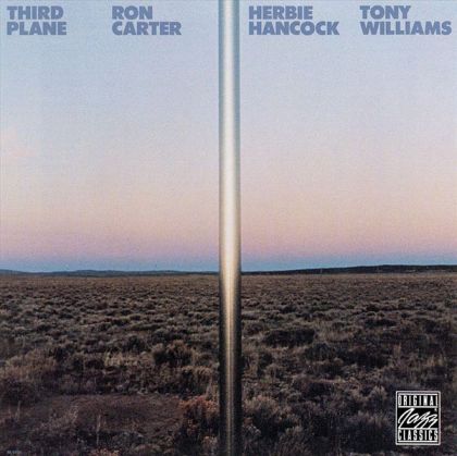 Ron Carter with Herbie Hancock and Tony Williams - Third Plane [ CD ]