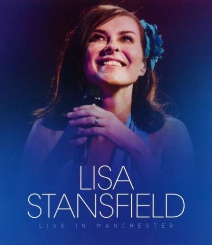 Lisa Stansfield - Live In Manchester (Blu-Ray)