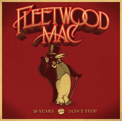 Fleetwood Mac - 50 Years - Don't Stop [ CD ]