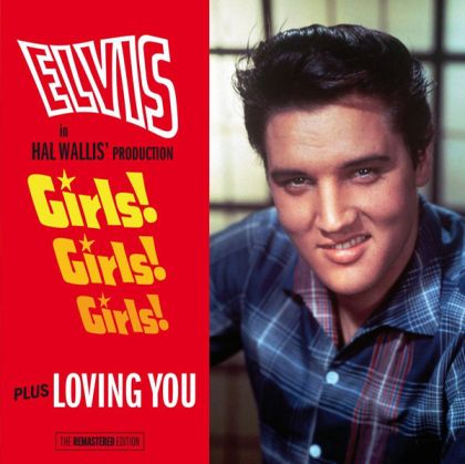 Elvis Presley - Girls! Girls! Girls! + Loving You [ CD ]