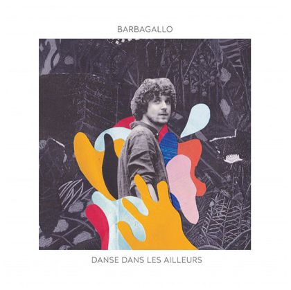 Barbagallo - Danse dans les ailleurs (Vinyl) [ LP ]