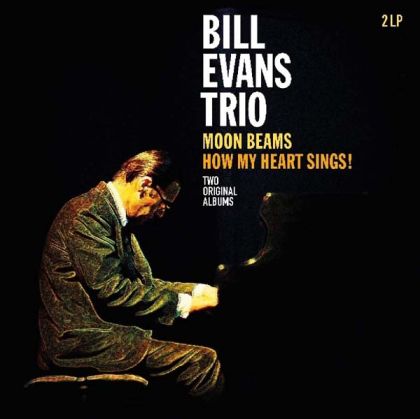 Bill Evans Trio - Moon Beams & How My Heart Sings (2 x Vinyl)