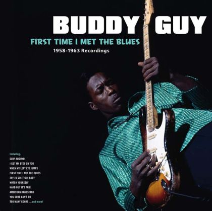 Buddy Guy - First Time I Met the Blues (Vinyl)