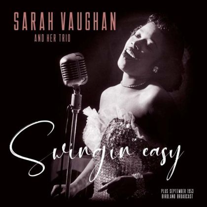 Sarah Vaughan - Swingin' Easy & Birdland Broadcast (Vinyl)