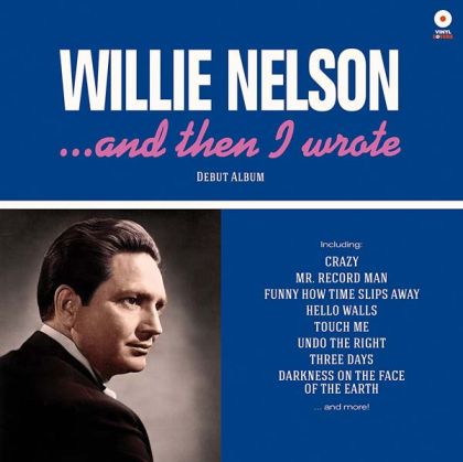 Willie Nelson - And Then I Wrote (Remastered + 2 bonus tracks) (Vinyl)