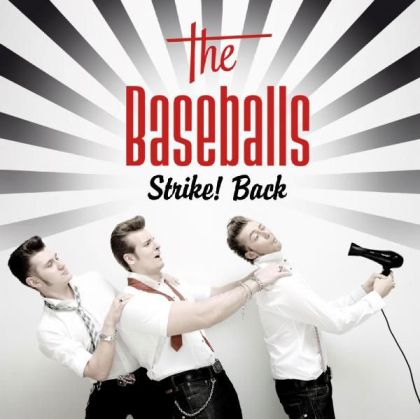 The Baseballs - Strike! Back (Deluxe Edition) (2CD)