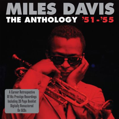 Miles Davis - The Anthology 1951-1955 (5CD)