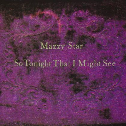 Mazzy Star - So Tonight That I Might See [ CD ]