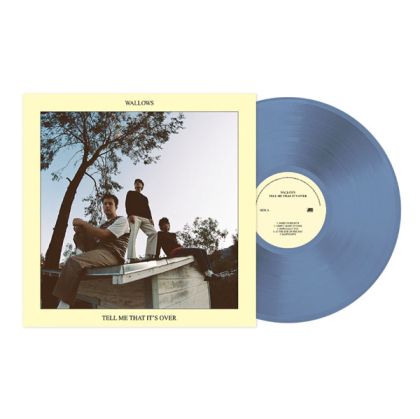 Wallows - Tell Me That It’s Over (Blue Coloured) (Vinyl)