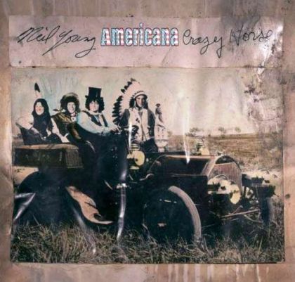 Neil Young & Crazy Horse - Americana [ CD ]