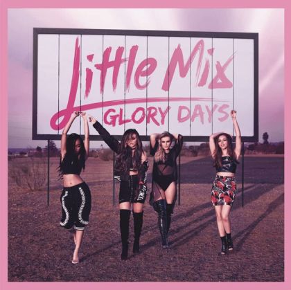 Little Mix - Glory Days (Limited Edition, Pink Neon Coloured) (Vinyl)