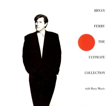 Bryan Ferry - The Ultimate Collection with Roxy Music  [ CD ]