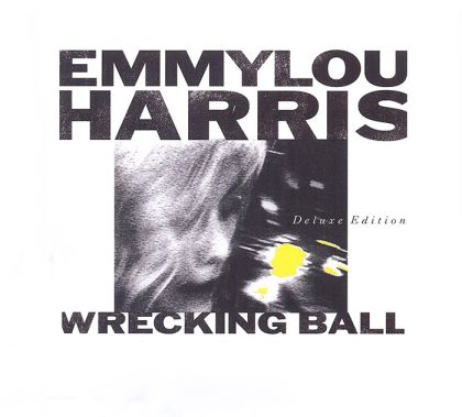 Emmylou Harris - Wrecking Ball (2CD with DVD)