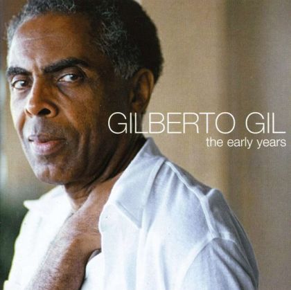 Gilberto Gil - The Early Years (CD)