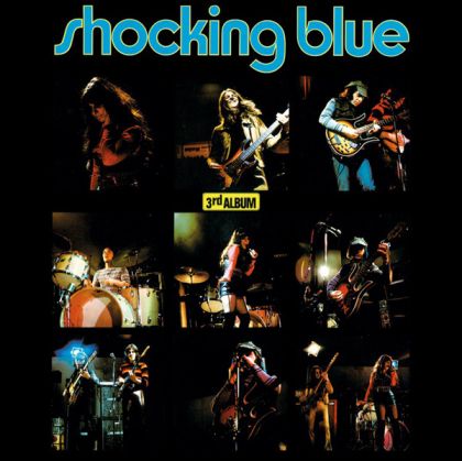 Shocking Blue - 3rd Album (Vinyl)