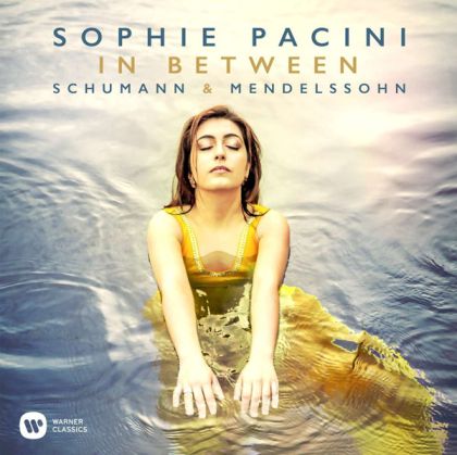 Sophie Pacini - In Between – Schumann & Mendelssohn [ CD ]