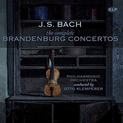 Otto Klemperer, Philharmonia Orchestra - J. S. Bach: The Complete Brandenburg Concertos (2 x Vinyl)