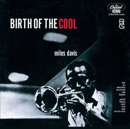 Miles Davis - Birth Of The Cool (Rudy Van Gelder Remasters) [ CD ]