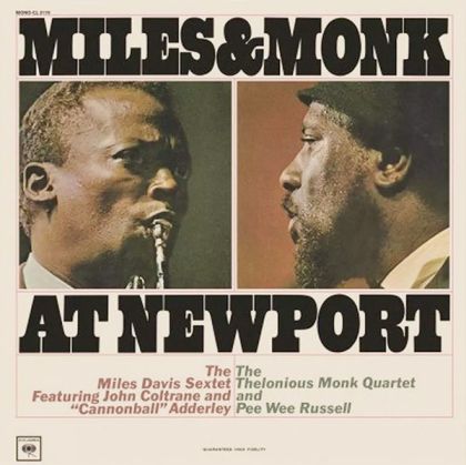 Miles Davis & Thelonious Monk - Miles & Monk At Newport (Mono Version) (Vinyl)
