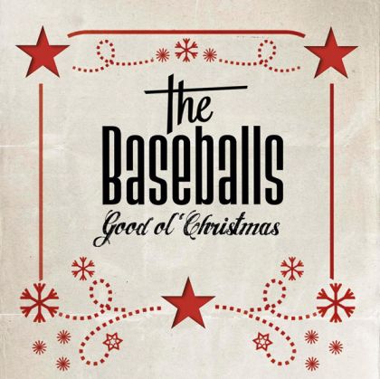 The Baseballs - Good Ol' Christmas (2024 Remaster) (Vinyl)