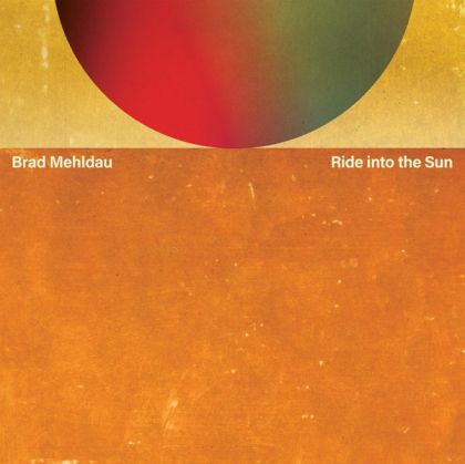 Brad Mehldau - Ride Into The Sun (2 x Vinyl)