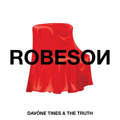 Davone Tines & The Truth - Robeso (CD)