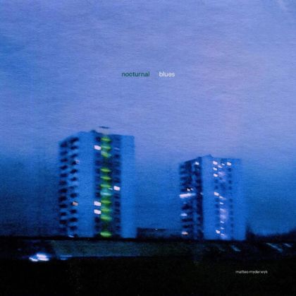 Matteo Myderwyk - Nocturnal Blues (Vinyl)