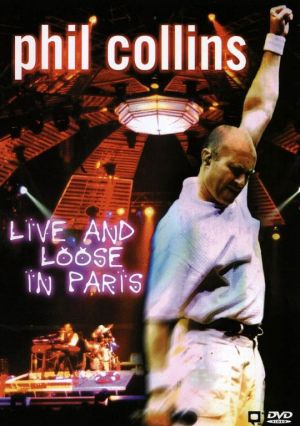 Phil Collins - In Paris: Live & Loose (Live in Paris 1997) (DVD-Video)