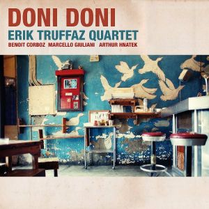 Erik Truffaz Quartet - Doni Doni [ CD ]