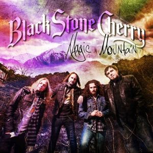 Black Stone Cherry - Magic Mountain [ CD ]