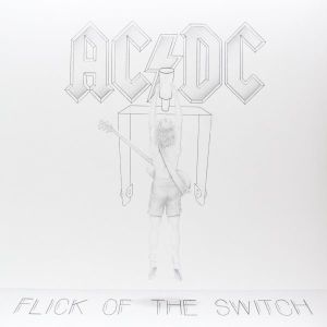 AC/DC - Flick Of The Switch (Vinyl)