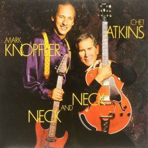 Chet Atkins & Mark Knopfler - Neck and Neck (Vinyl)