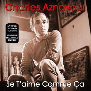 Charles Aznavour - Je T'Aime Comme Ca (3CD) [ CD ]