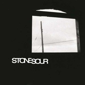 Stone Sour - Stone Sour (Vinyl)