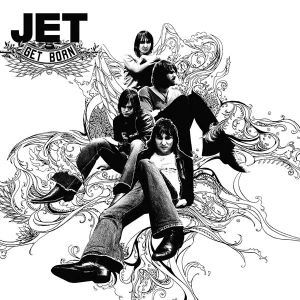 Jet - Get Born (Vinyl)