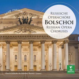 The Bolshoi Theater Chous & Orchestra, Alexander Lazarev - Bolschoi: Russian Opera Choruses [ CD ]