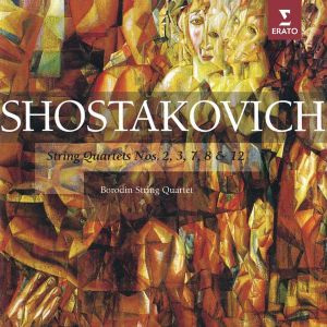 Borodin String Quartet - Shostakovich: String Quartets Nos. 2, 3, 7, 8 & 12 (2CD)