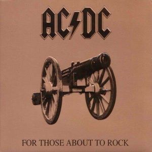 AC/DC - For Those About To Rock (We Salute You) (Vinyl)