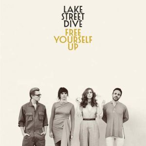 Lake Street Dive - Free Yourself Up [ CD ]