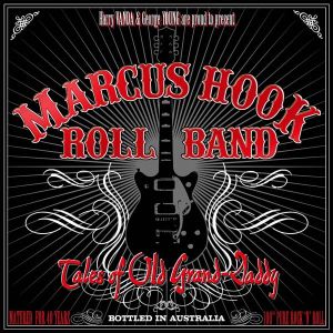 Marcus Hook Roll Band - Tales Of Old Grand-Daddy [ CD ]